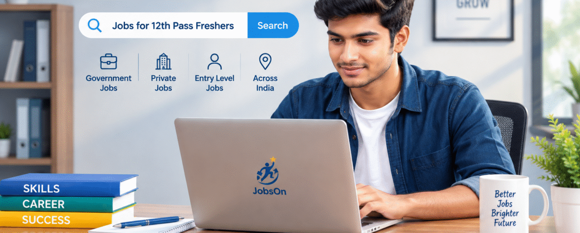 12th pass jobs for freshers in India